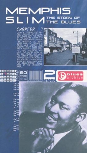 Memphis Slim - The Story Of The Blues Chapter 7