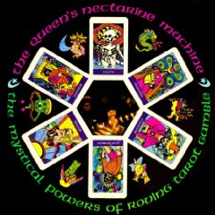 Queen's Nectarine Machine - The Mystical Powers Of Roving Tarot Gamble