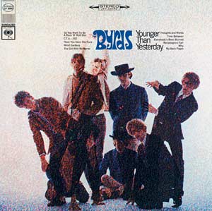 Byrds, The - Younger Than Yesterday (CD) Byrds, The - Younger Than Yesterday (CD)