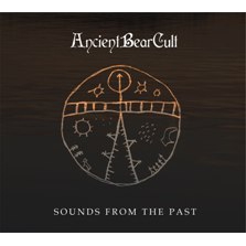 Ancient Bear Cult - Sounds From the Past (CD) Ancient Bear Cult - Sounds From the Past (CD)
