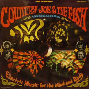 Country Joe & The Fish - Electric Music For the Mind & Body (LP) Country Joe & The Fish - Electric Music For the Mind & Body (LP)