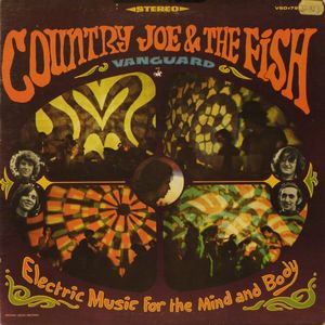 Country Joe & The Fish - Electric Music For the Mind & Body (LP) Country Joe & The Fish - Electric Music For the Mind & Body (LP)