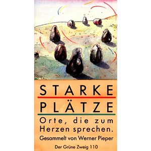 Werner Pieper (Hg.) - "Starke Pl�tze" (Buch)