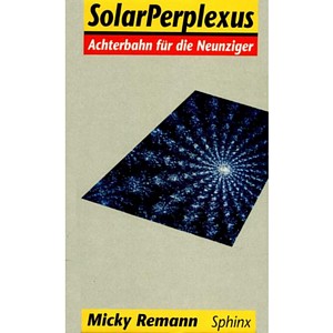 Micky Remann - "Solar Perplexus" (Buch)