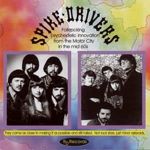 Spike Drivers, The - Folk-Rocking Psychedelic Innovation... (CD)